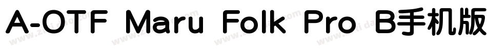 A-OTF Maru Folk Pro B手机版字体转换